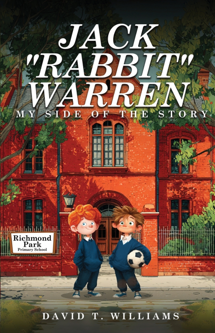 Jack ’Rabbit’ Warren My Side Of The Story