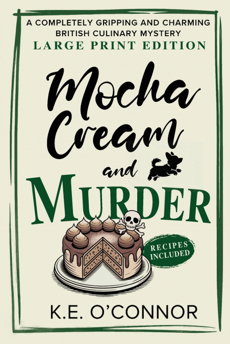 Mocha Cream and Murder - Large Print