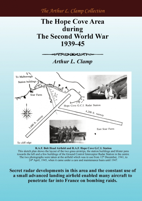 The Hope Cove Area During The Second World War 1939-45