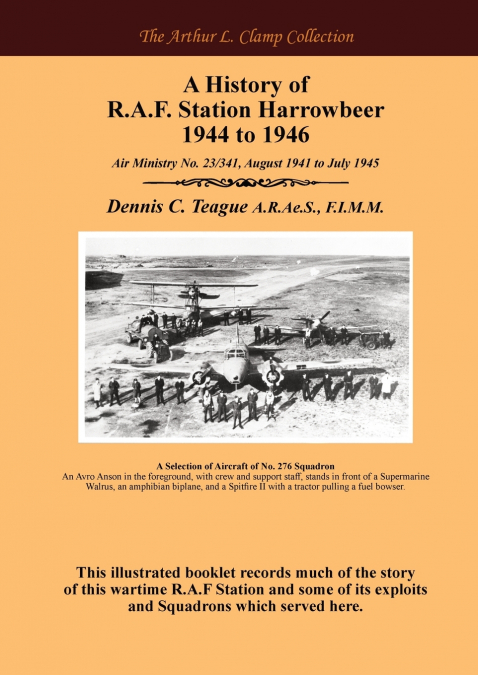 A History of  R.A.F. Station Harrowbeer 1944 to 1946