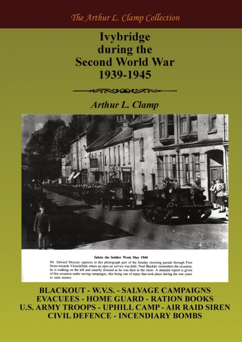 Ivybridge During the Second World War, 1939-1945