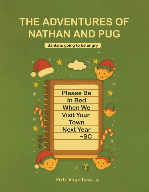 The Adventure of Nathan and Pug