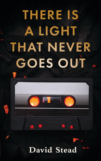 There is a Light That Never Goes Out
