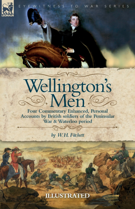 Wellington’s Men
