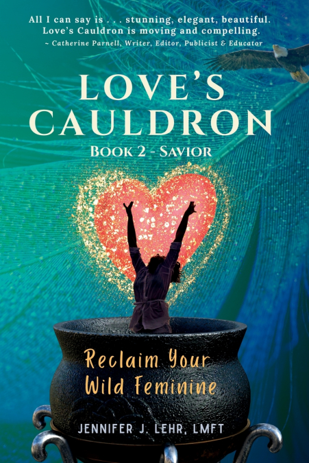 Love’s Cauldron