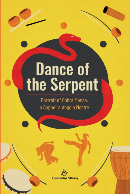Dance of the Serpent