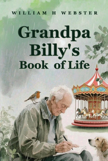 Grandpa Billy’s Book Of Life