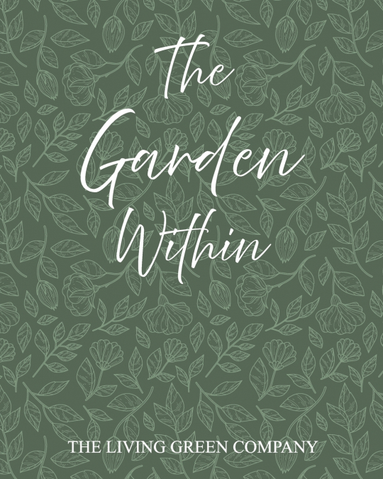 The Garden Within