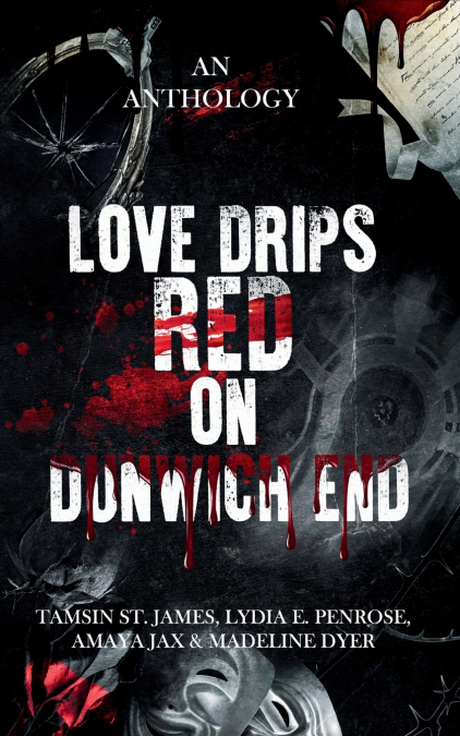 Love Drips Red on Dunwich End