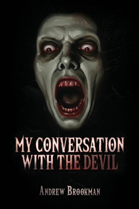 My Conversation with the Devil