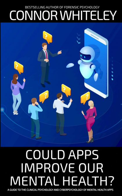 Could Apps Improve Our Mental Health?
