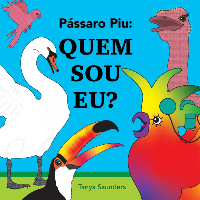 Pássaro Piu - Quem sou eu?