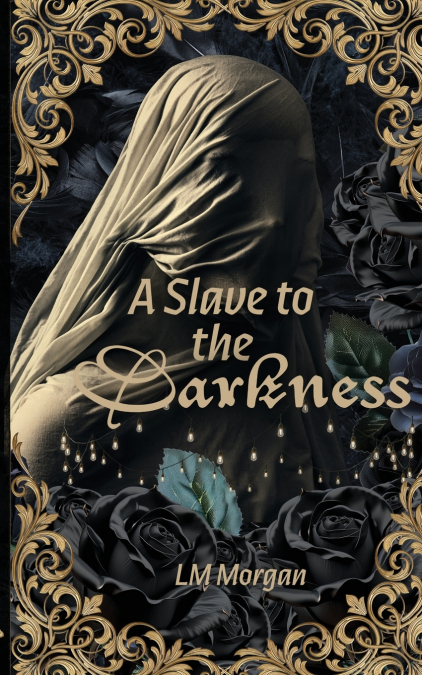 A Slave to the Darkness