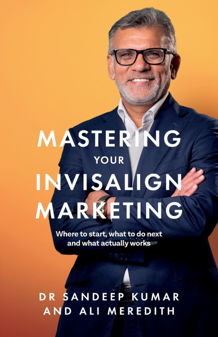 Mastering Your Invisalign Marketing