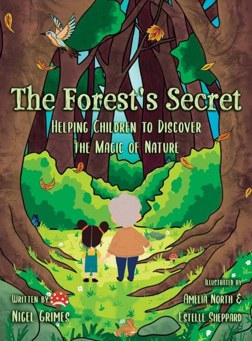 The Forest’s Secret