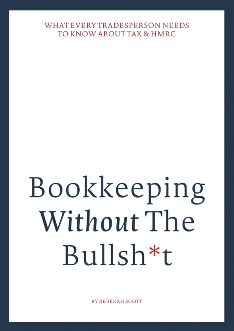Bookkeeping without the bullsh*t