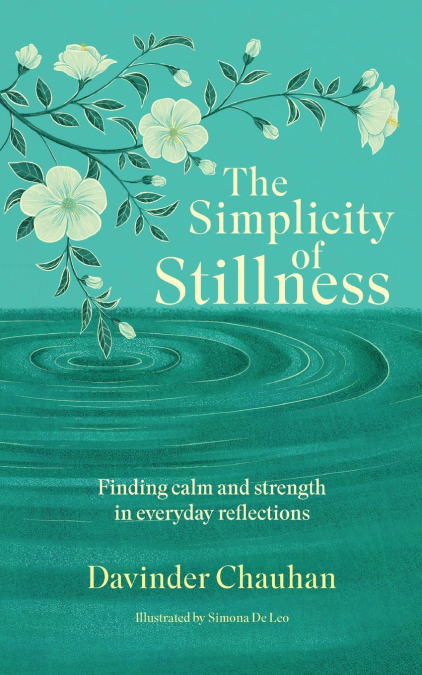 The Simplicity of Stillness