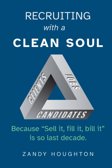 Recruiting with a Clean Soul