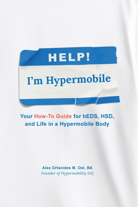 Help! I’m Hypermobile