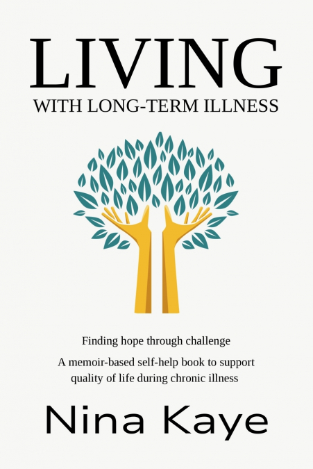 LIVING with Long-Term Illness