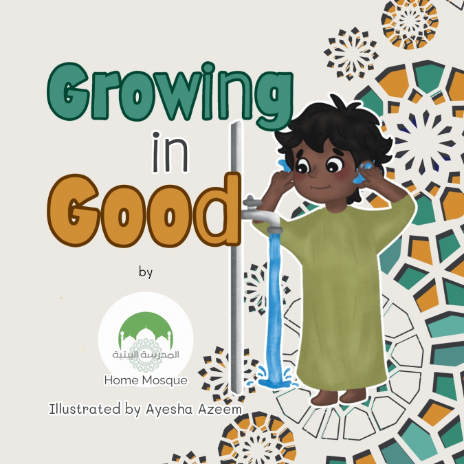 Growing in Good