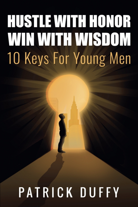 Hustle With Honor Win With Wisdom