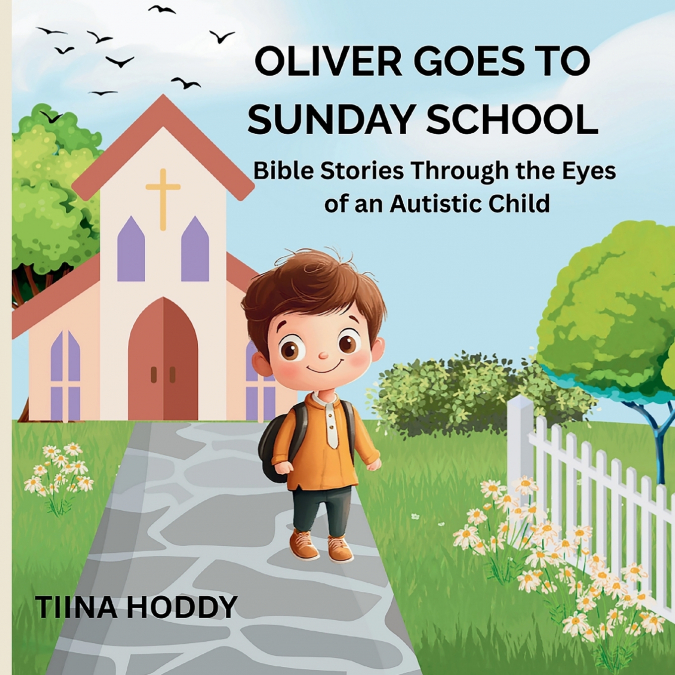 OLIVER GOES TO SUNDAY SCHOOL