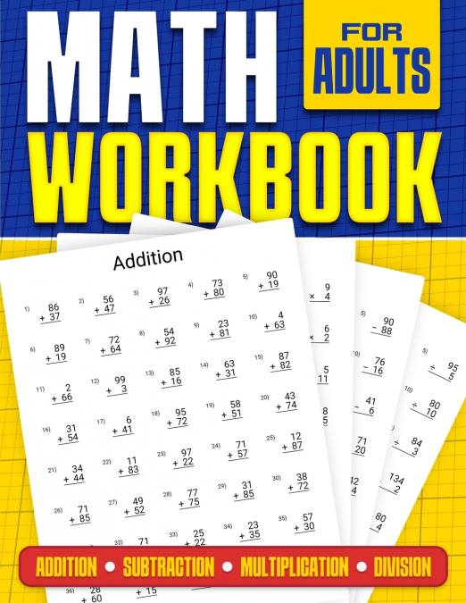 Math Workbook for Adults | Addition, Subtraction, Multiplication and Division