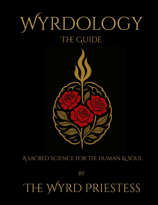 Wyrdology (The Guide)