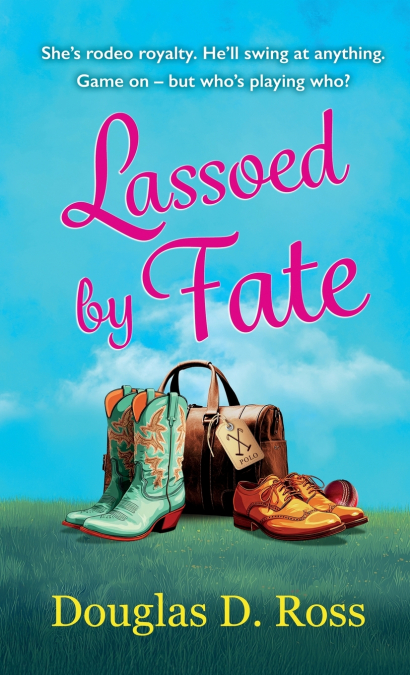 Lassoed by Fate