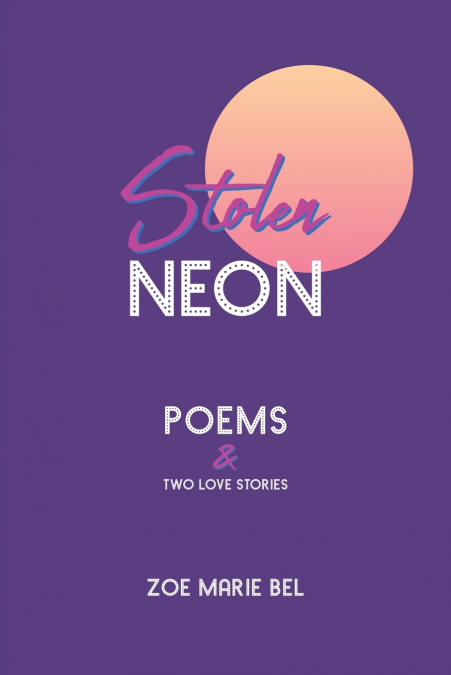 Stolen Neon