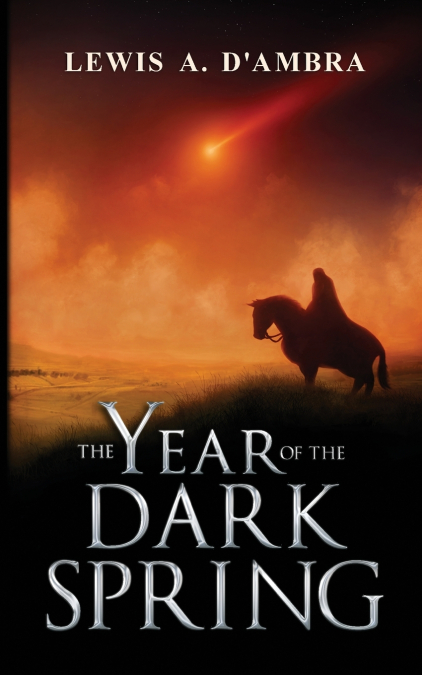 The Year of the Dark Spring
