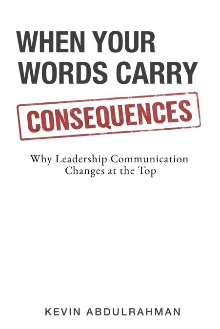 When Your Words Carry Consequences