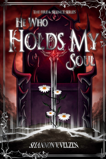 He Who Holds My Soul
