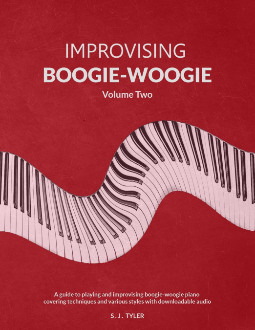 Improvising Boogie-Woogie  Volume Two