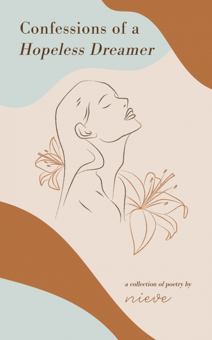 Confessions of a Hopeless Dreamer