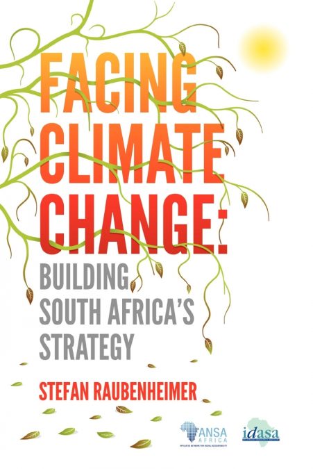 Facing Climate Change. Building South Africa’s Strategy