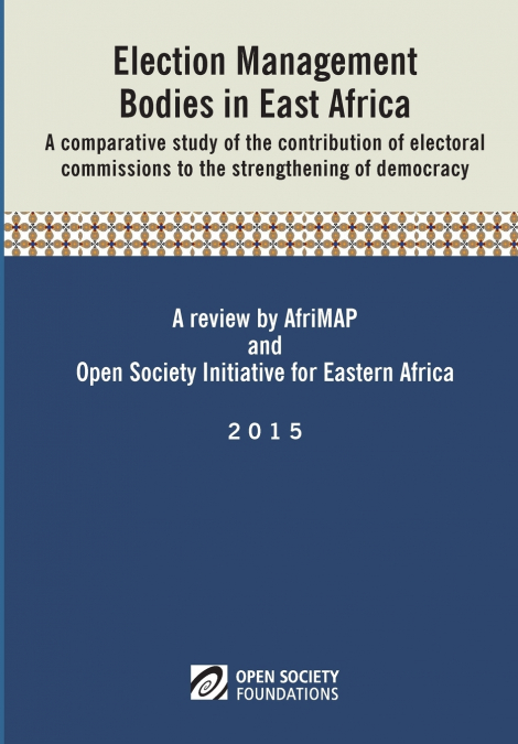 Election Management Bodies in East Africa