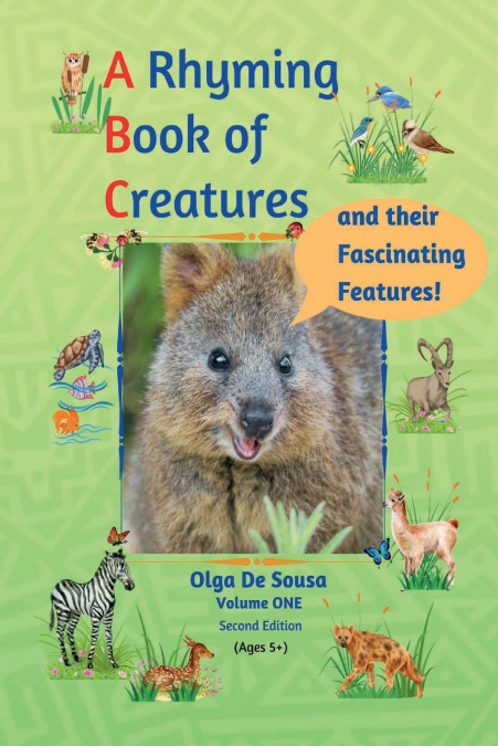 A Rhyming Book of Creatures and their Fascinating Features!