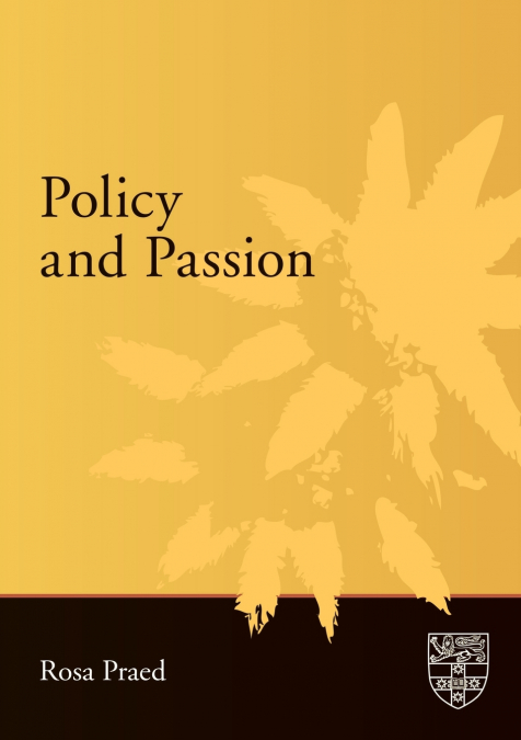 Policy and Passion