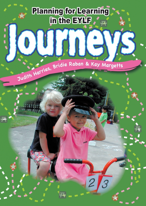 Planning for Learning, Journeys