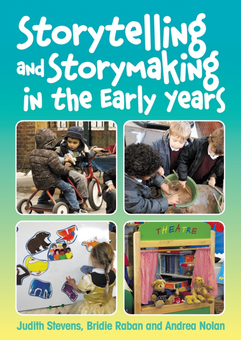 Storytelling and Storymaking