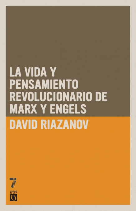 La vida y el pensamiento revolucionario de Marx y Engels