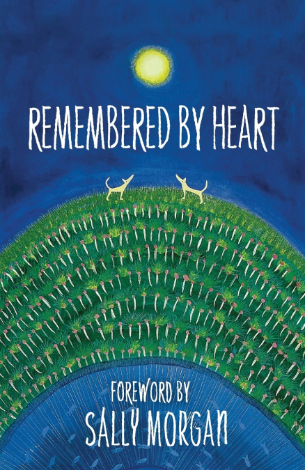 Remembered by Heart
