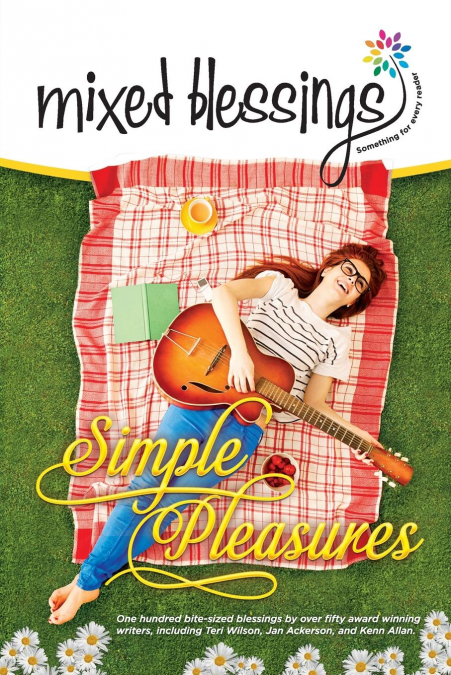 Mixed Blessings - Simple Pleasures