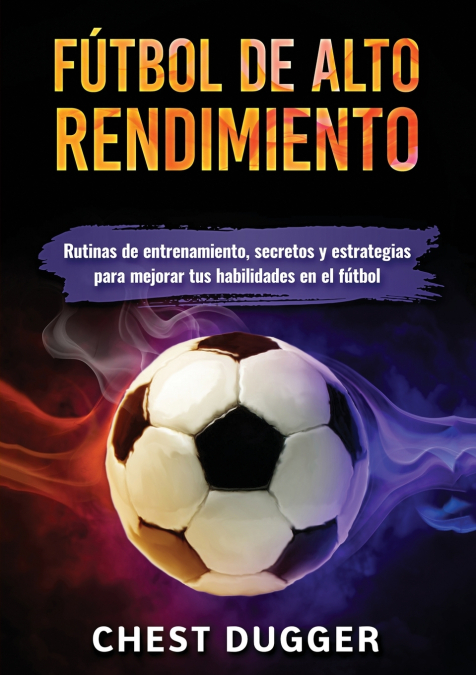 Fútbol de alto rendimiento