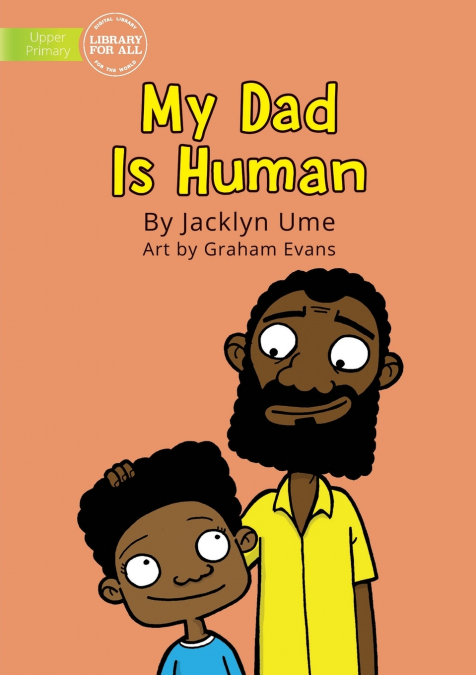 My Dad Is Human