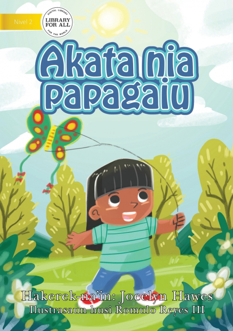 Kate’s Kite (Tetun edition) - Akata nia papagaiu