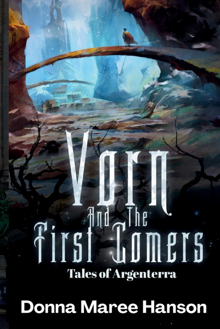 Vorn and the First Comers