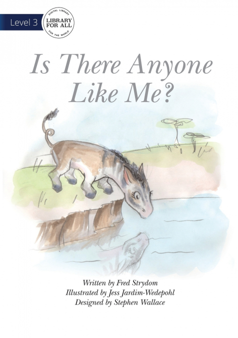 Is There Anyone Like Me?